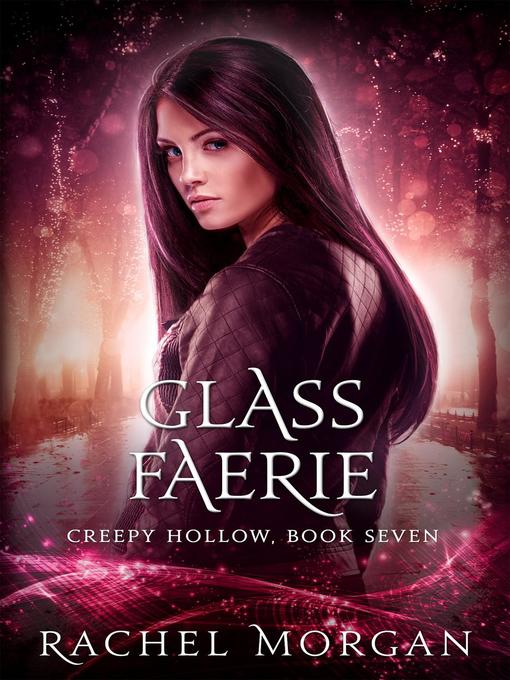 Title details for Glass Faerie by Rachel Morgan - Available